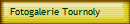 Fotogalerie Tournoly